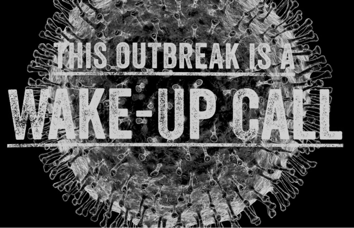 This outbreak is a wake-up call